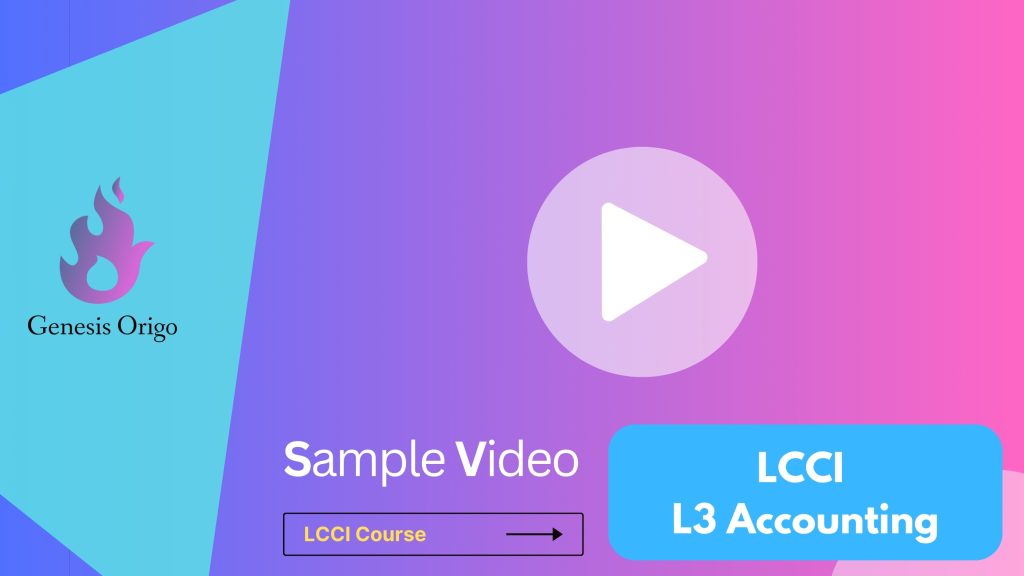 LCCI L3 Accounting Sample Video